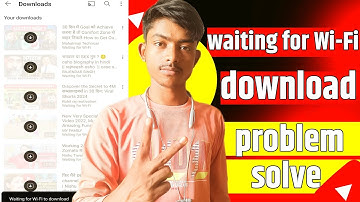 waiting for Wi-Fi download problem. ॥ waiting for Wi-Fi problem.॥ youtube video download problem.