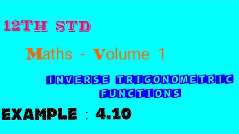 12th Maths , Example : 4.10 in Tamil