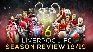 : Liverpool FC - Season Review 2018/19