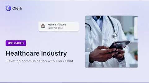 Clerk Chat SMS for your Medical Practice
