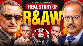Reality of India's R&amp;AW, R.N. Kao, Ajit Doval, Pakistan's Secret | Ft. Nitin A. Gokhale