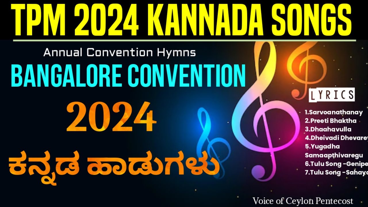 TPM 2024  Kannada Songs  Bangalore Convention  Jukebox  Lyrics