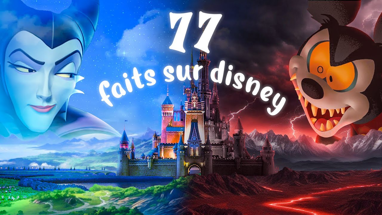 77 Faits INSOLITES et SECRETS sur DISNEY