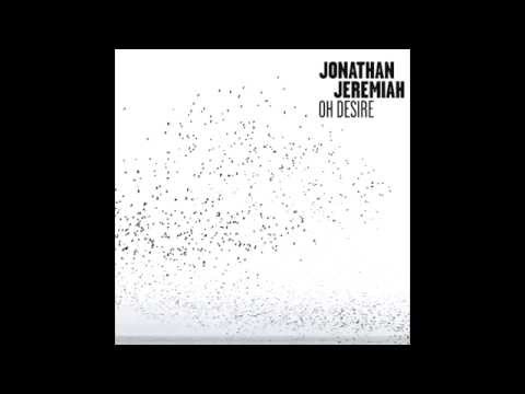 Jonathan Jeremiah - Rosario (Oh Desire)
