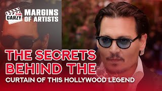 Johnny Depp: the secrets behind the scenes of this Hollywood legend