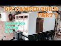 DIY CAMPER BUILD PART 3: Wiring, insulation, A/C