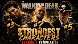 Twd Strongest Characters In Every Episode Season 1 Compilation Montagem Ritmada