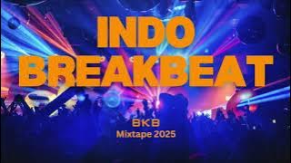 Indonesia Breakbeat BKB Mixtape 2025