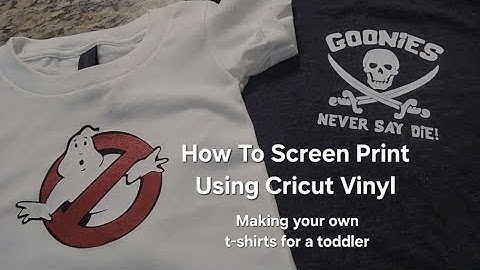 How To Screen Print Using Cricut Vinyl: Making your own t-shirts for a toddler