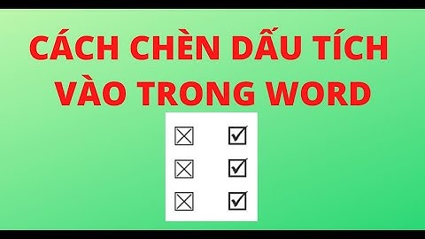 CÁCH CHÈN DẤU TÍCH VÀO TRONG WORD 2013, 2016, 2019