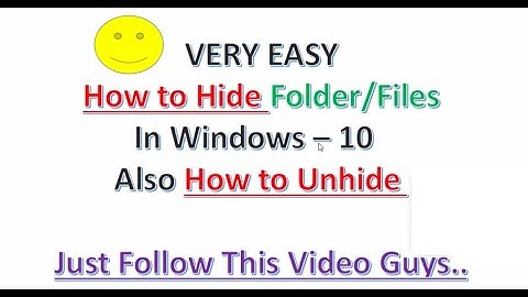 How to Hide Folders And Files In Windows 10 | Hide Folder in Windows 10