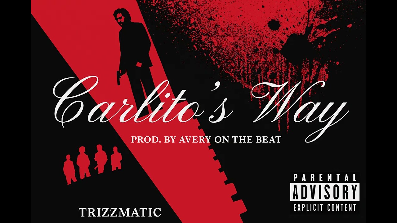 Trizzmatic – Carlito
