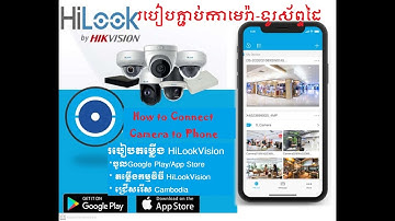 Hikvision Phone Connection Using HiLookVision App