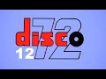 Disco 72 - Edition 12