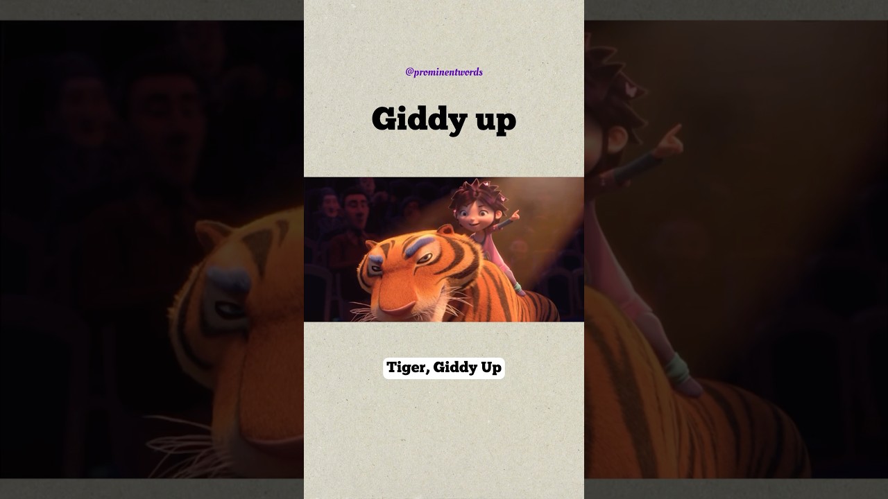 Giddy up | Advance English idioms and phrases 