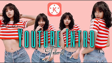 How to make YouTube Intro | Editing Tutorial | KineMaster Tutorial | Make your own