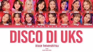 JKT48 - Disco di UKS (Disco Hokenshitsu) New Era ver. | Color Coded Lyrics (Live ver.)