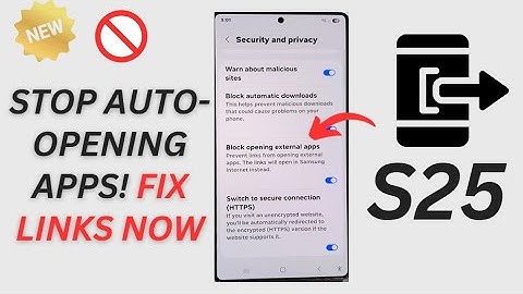 🚫 How to Turn On/Off Block Opening External Apps from Links | Galaxy S25/S25+/Ultra 🌐