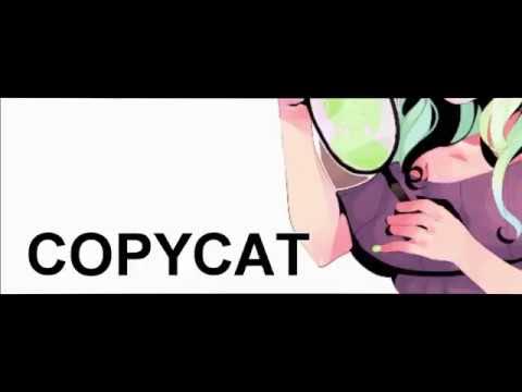 Copycat(CircusP feat. Gumi English) Instrumental Version