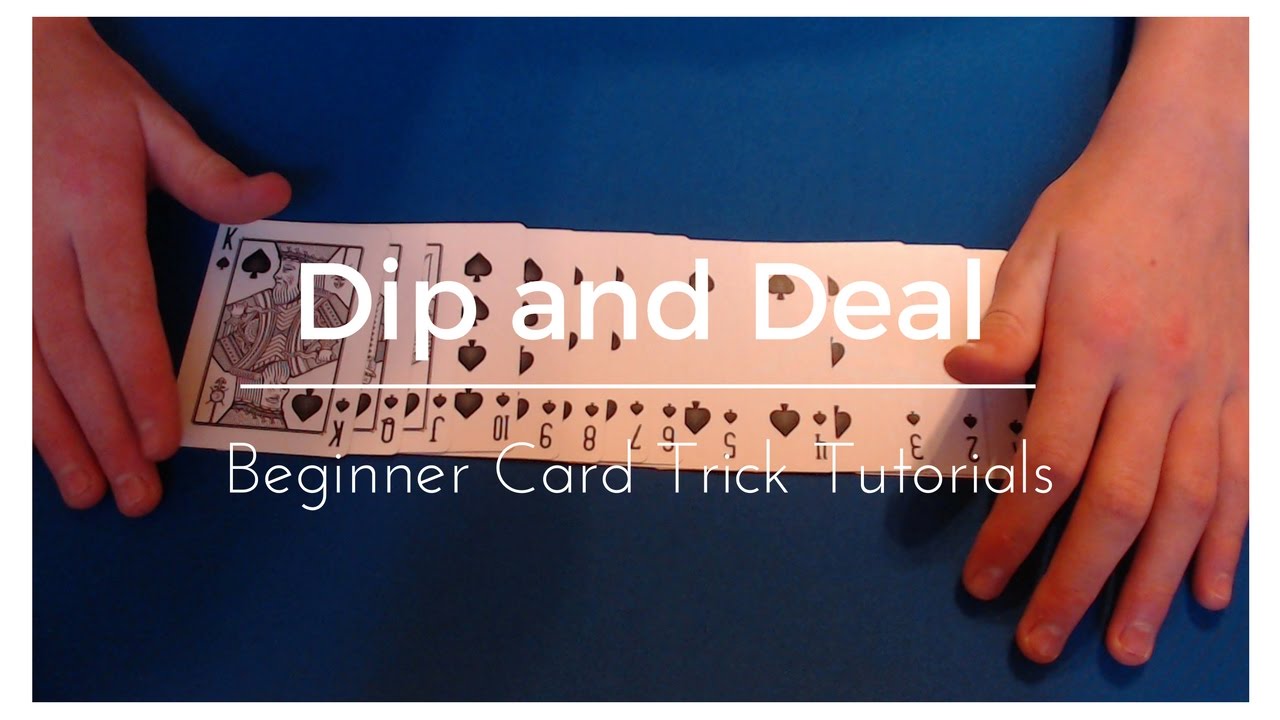 Dip and Deal | Beginner Card Trick Tutorials - YouTube