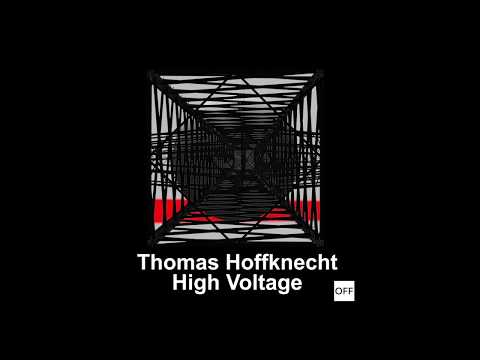 Thomas Hoffknecht - High Voltage - OFF184