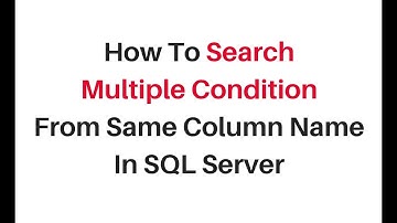 sql server select multiple search condition with in same column