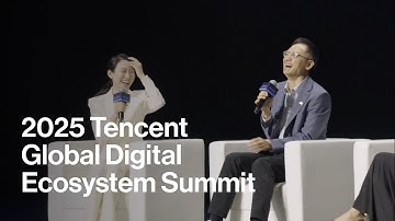 🎥 Tencent Global Digital Ecosystem Summit 2025 | AI Innovation Unleashed