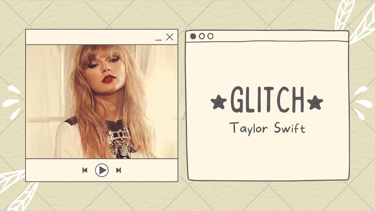 ▷ Glitch Sheet Music Taylor Swift - ♪