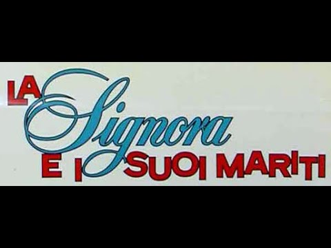 La Signora e i Suoi Mariti - Film completo 1964