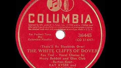 1942 HITS ARCHIVE: The White Cliffs Of Dover - Kay Kyser (Harry Babbitt & Glee Club, vocal)