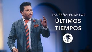 Las Señales de los Últimos Tiempos | Guillermo Maldonado