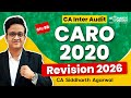 CA Inter Audit Complete Marathon 2026 | CARO 2020 | CA Siddharth Agarwal