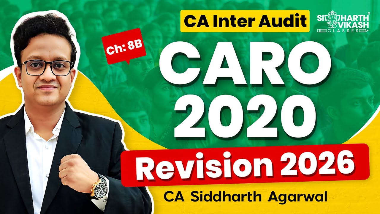 CA Inter Audit Complete Marathon 2026 | CARO 2020 | CA Siddharth ...