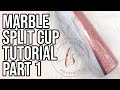 Marble Split Tumbler Tutorial PART 1