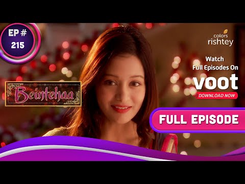 Beintehaa | बेइंतहा | Ep. 215 | Shazia Envies Aaliya | शाजिया को आलिया से हुई जलन