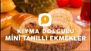 Kıyma Dolgulu Mini Tahıllı Ekmek Tarifi