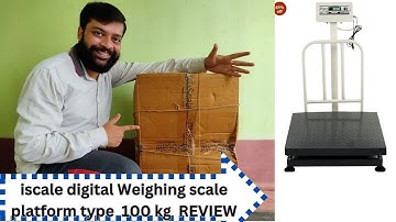 iscale Electronic platform Weighing scale 100 kg capacity iscale digital weight scale machine review