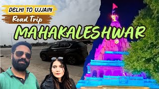 TAPAMTAAP Delhi to MAHAKAL by Road | Mahakaleshwar | Delhi Mahakaleshwar Road trip