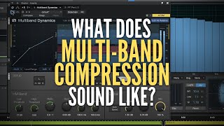 How to Hear MultiBand Compression