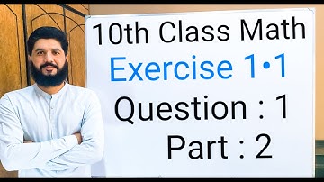 10th class Math Exercise 1.1 Question 1 , part 2 Balochistan Board | FREE EDUCATION | Muhammad Hilal