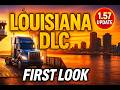 ATS Louisiana DLC IS HERE! (1.57) – First Look Gameplay