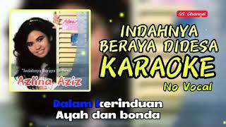 AZLINA AZIZ-Indahnya beraya didesa KARAOKE no vocal