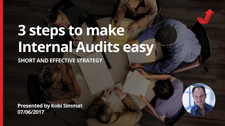 Make your Internal Audits short and effective with these 3 steps!