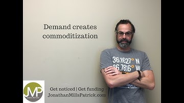 Demand creates commoditization