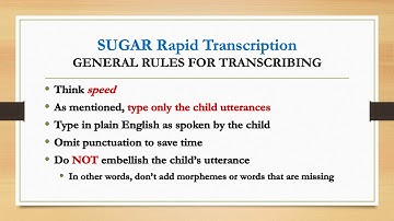 SUGAR 04 Transcribing a language sample