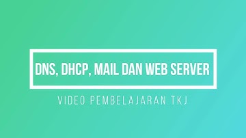 Cisco Packet Tracer SIMULASI DHCP SERVER, WEB SERVER, MAIL SERVER DAN DNS