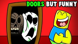 ROBLOX DOORS 2 ... but Funny!