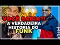 Como surgiu o funk  a verdadeira histria do funk 