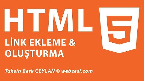 HTML Link Ekleme ve Oluşturma [Çözüldü]
