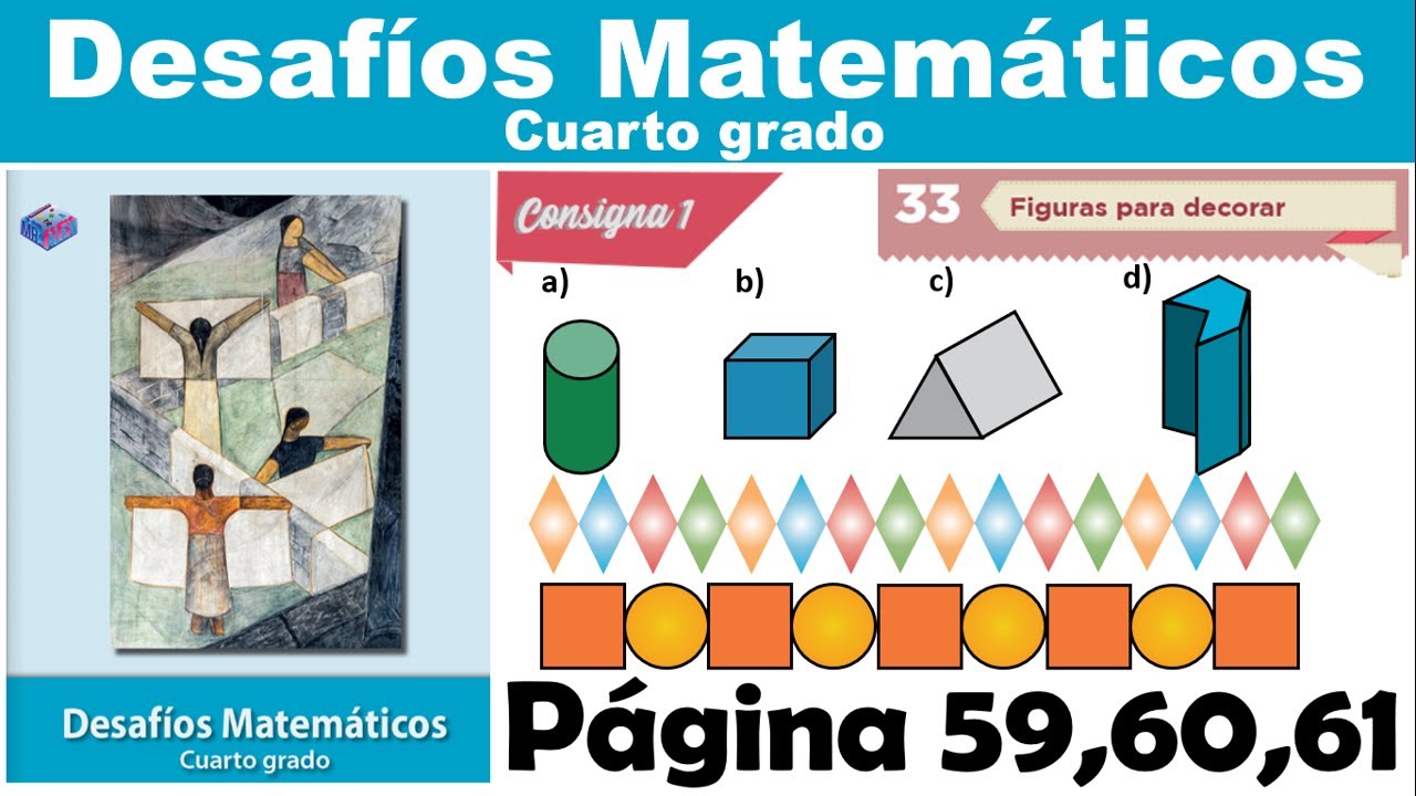 página 59, 60, 61 del libro de desafíos matemáticos de cuarto grado de